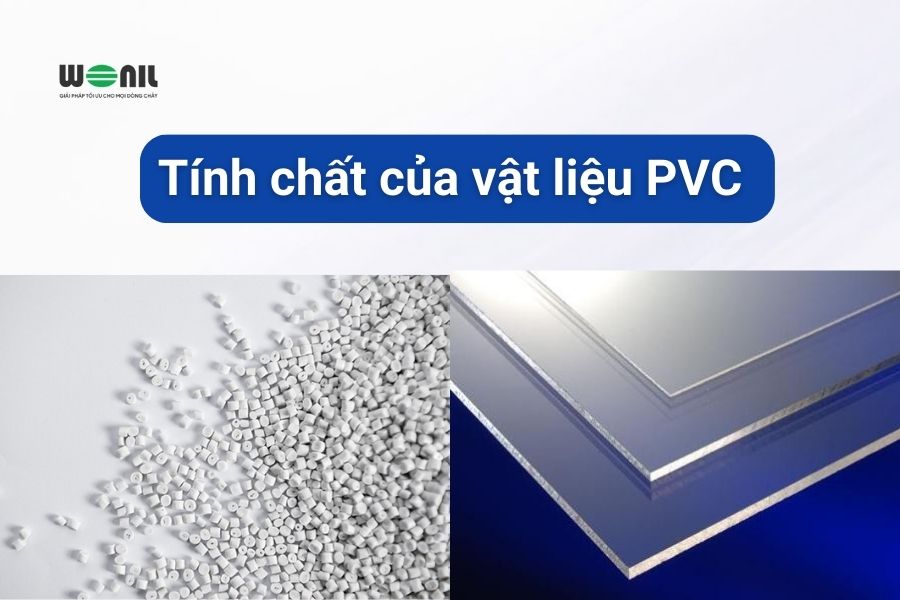 Vật liệu PVC có nhiều tính chất, đặc điểm vật lý hóa học khác nhau