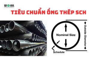 Tiêu chuẩn ống thép SCH là gì?